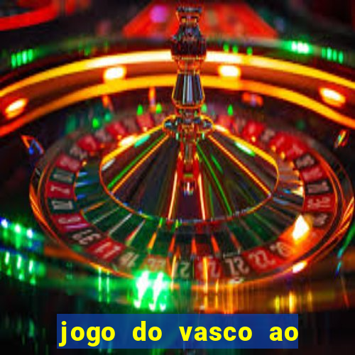 jogo do vasco ao vivo hd